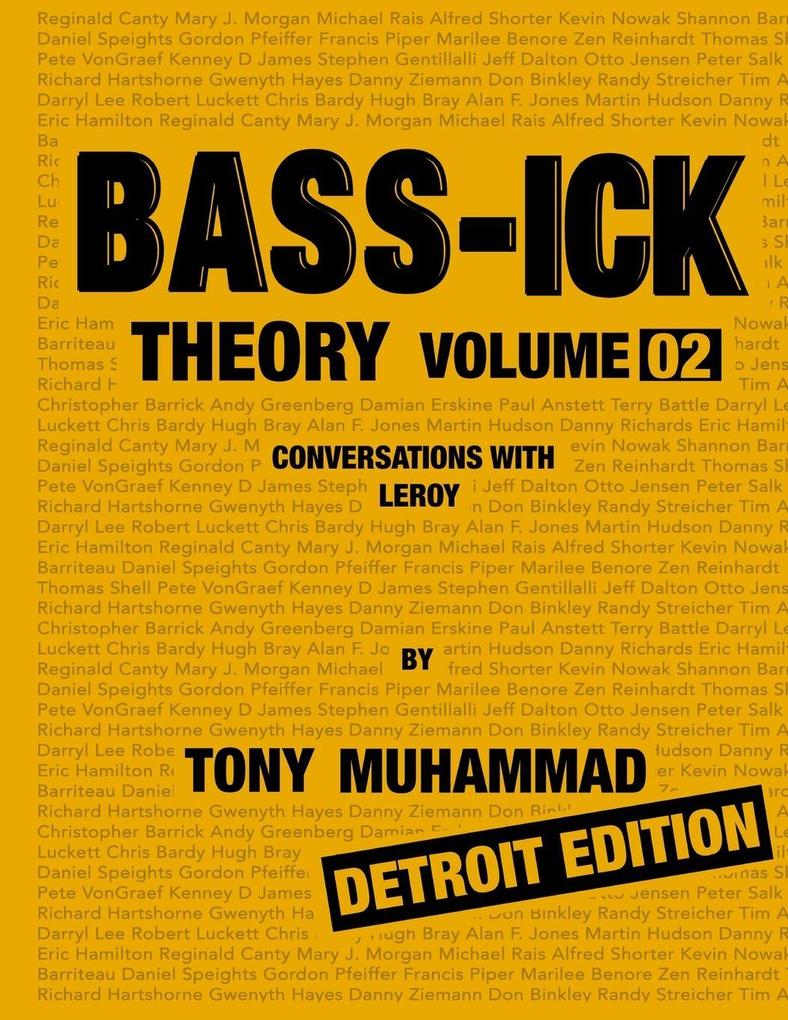Bass-ick Theory Volume 02
