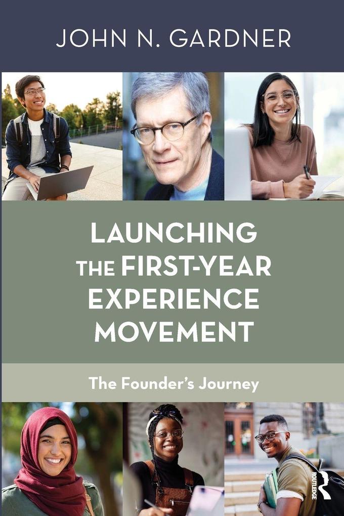 Launching the First-Year Experience Movement