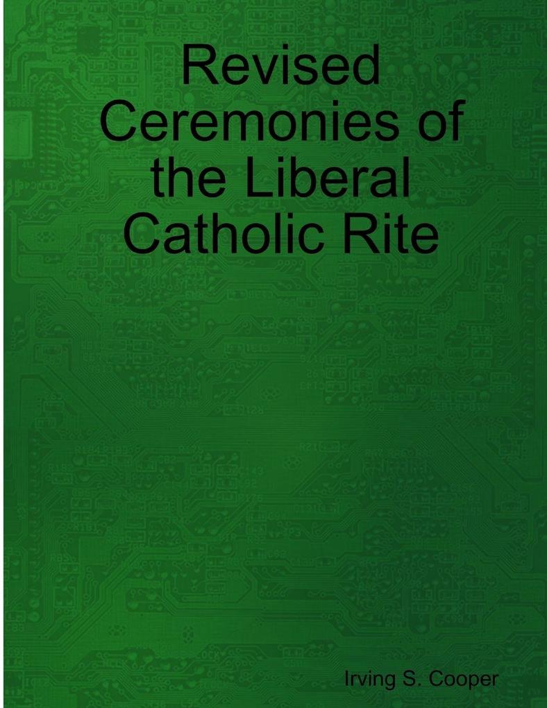 Revised Ceremonies of the Liberal Catholic Rite