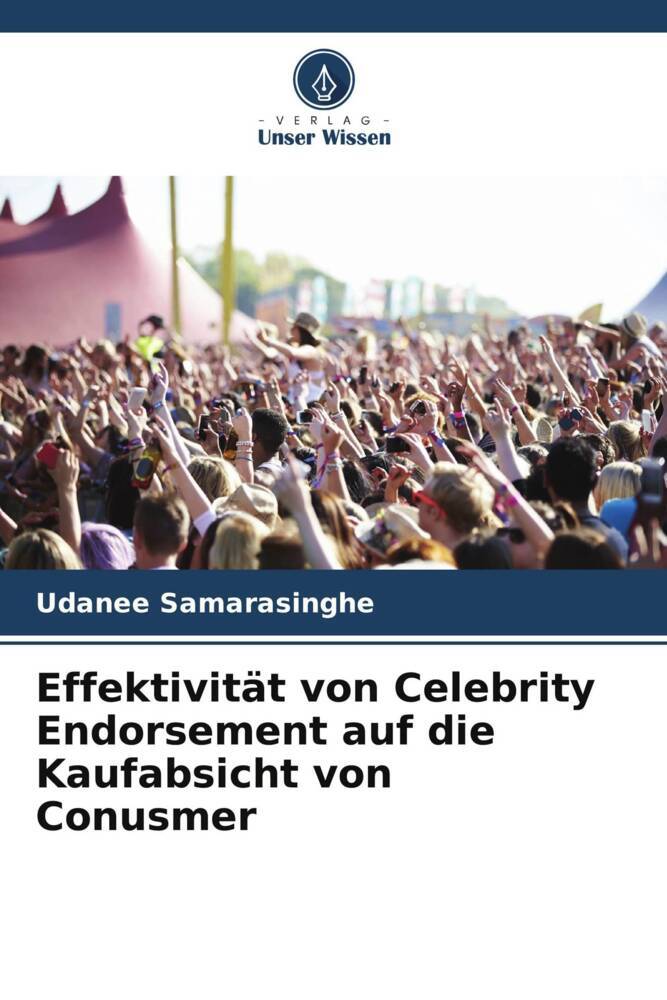 Effektivität von Celebrity Endorsement auf die Kaufabsicht von Conusmer