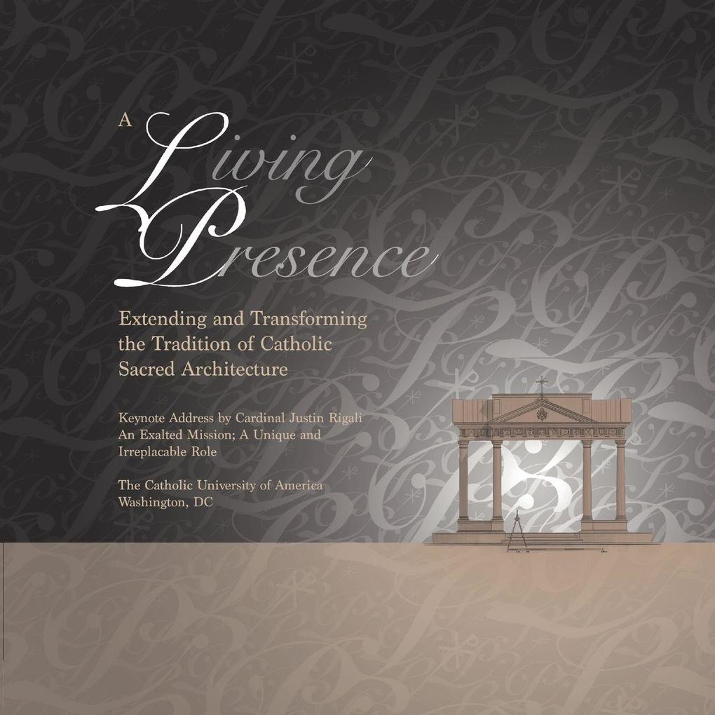 A Living Presence Proceedings of the Symposium