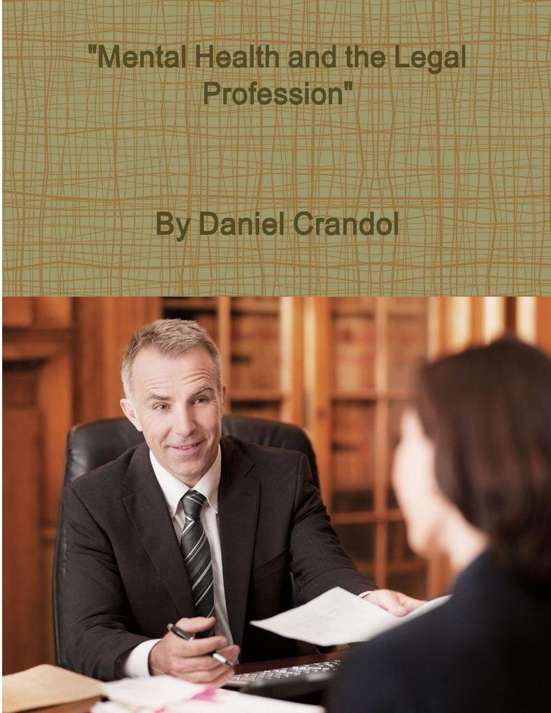 'Mental Health and the Legal Profession'