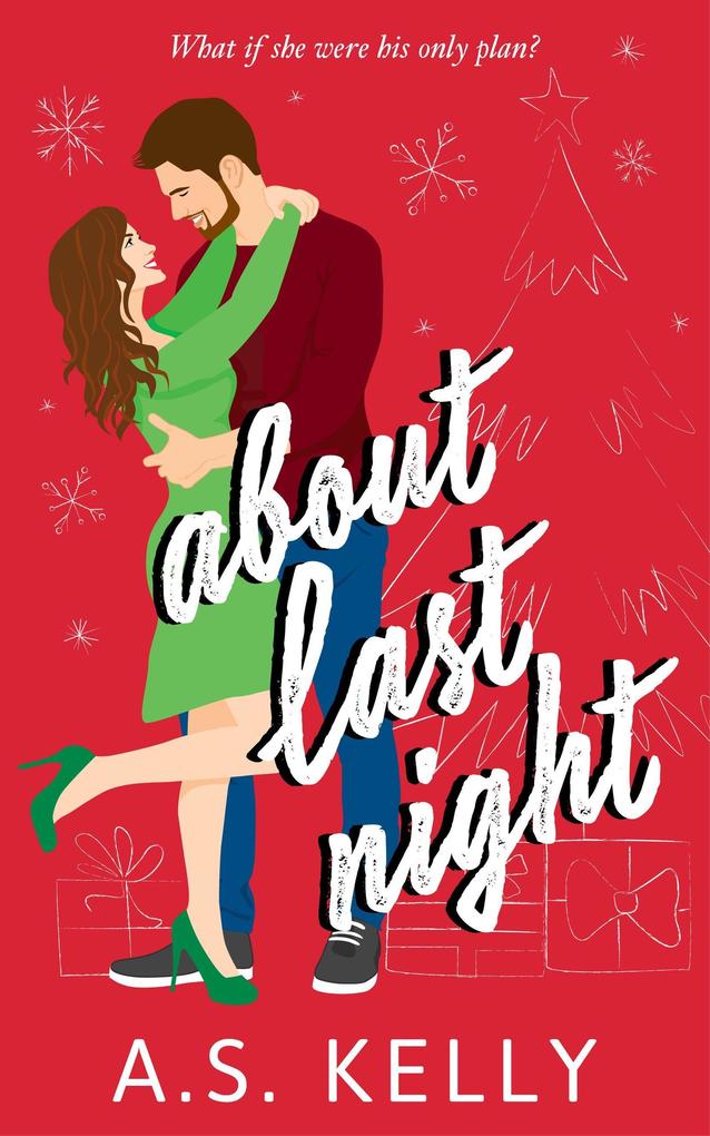 About Last Night (Love At Last #2)