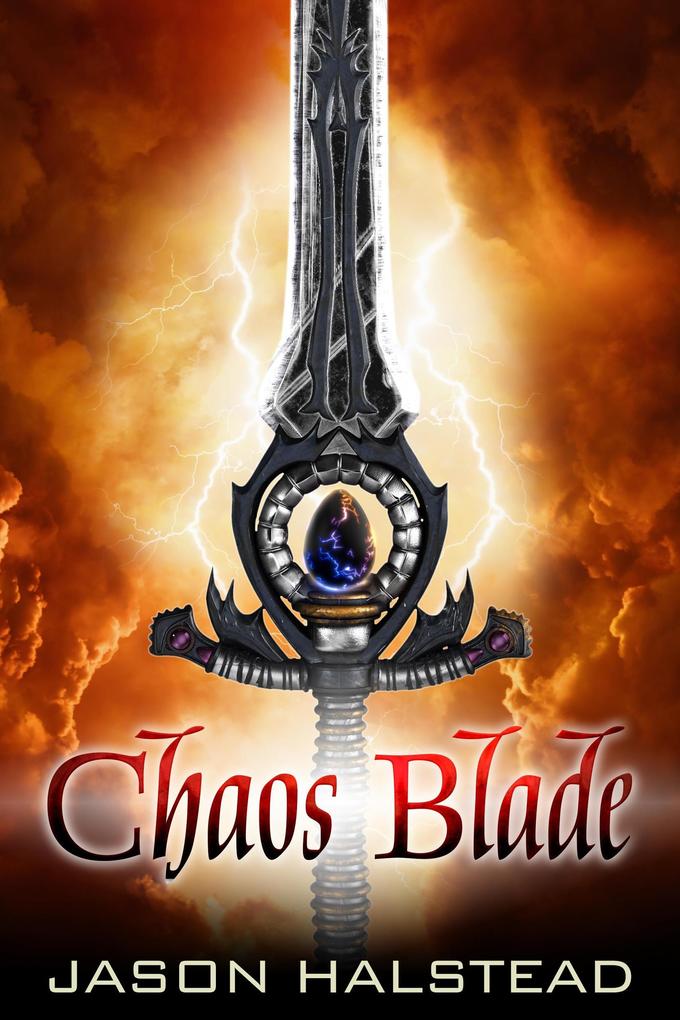 The Chaos Blade (Thirst for Power #5)
