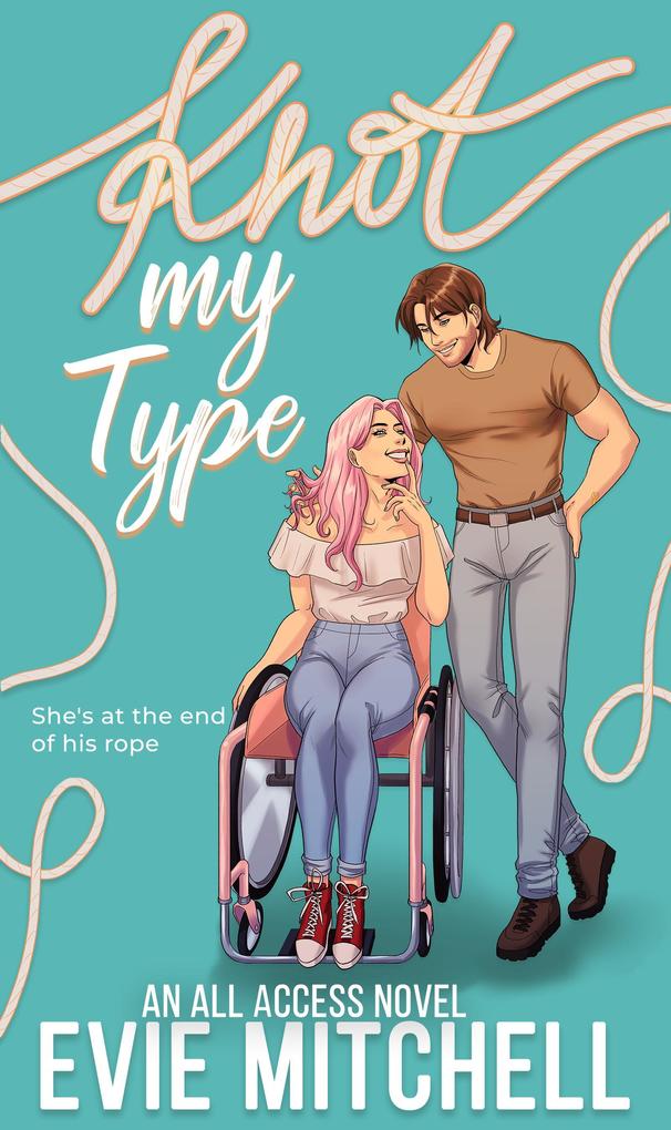 Knot My Type (All Access Series #1)