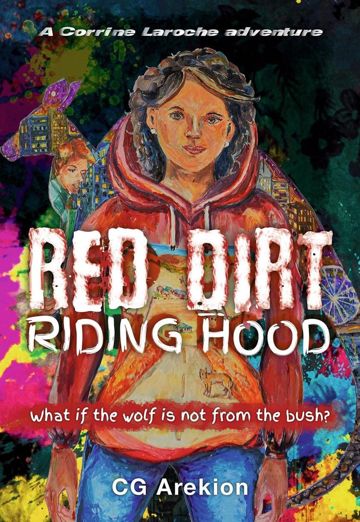 Red Dirt Riding Hood (A Corrine Laroche Adventure #1)