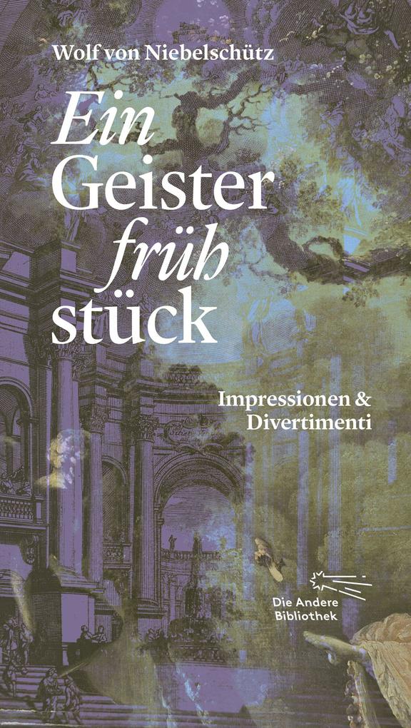 Ab Die Andere Bibliothek Ein Geisterfrühstück - Bild 4