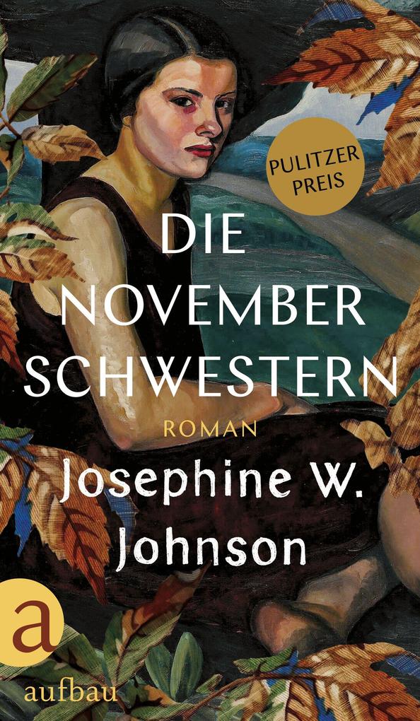 Die November-Schwestern: Roman | Ausgezeichnet mit dem Pulitzer-Preis - Bild 3