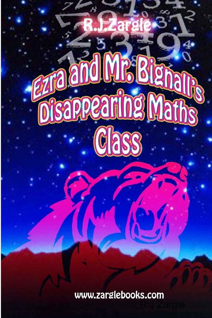 Ezra & Mr. Bignall‘s Disappearing Maths Class
