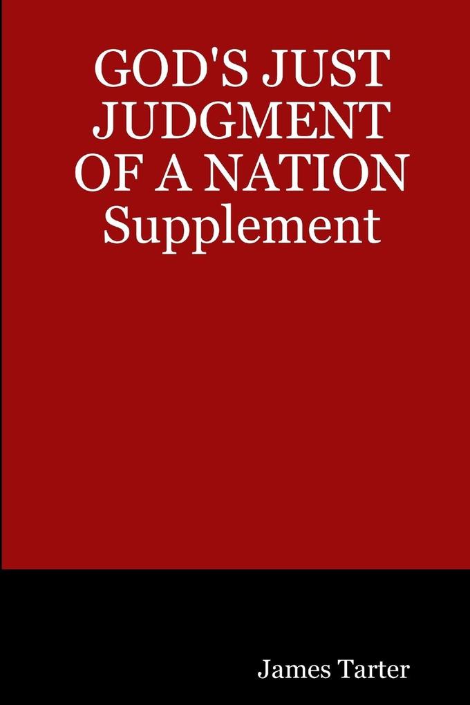 GOD'S JUST JUDGMENT OF A NATION Supplement