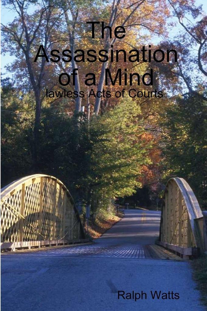 The Assassination of a Mind