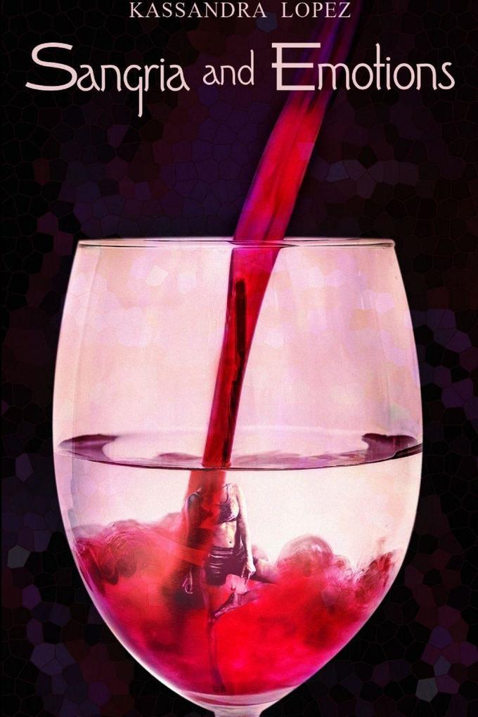 Sangria and Emotions