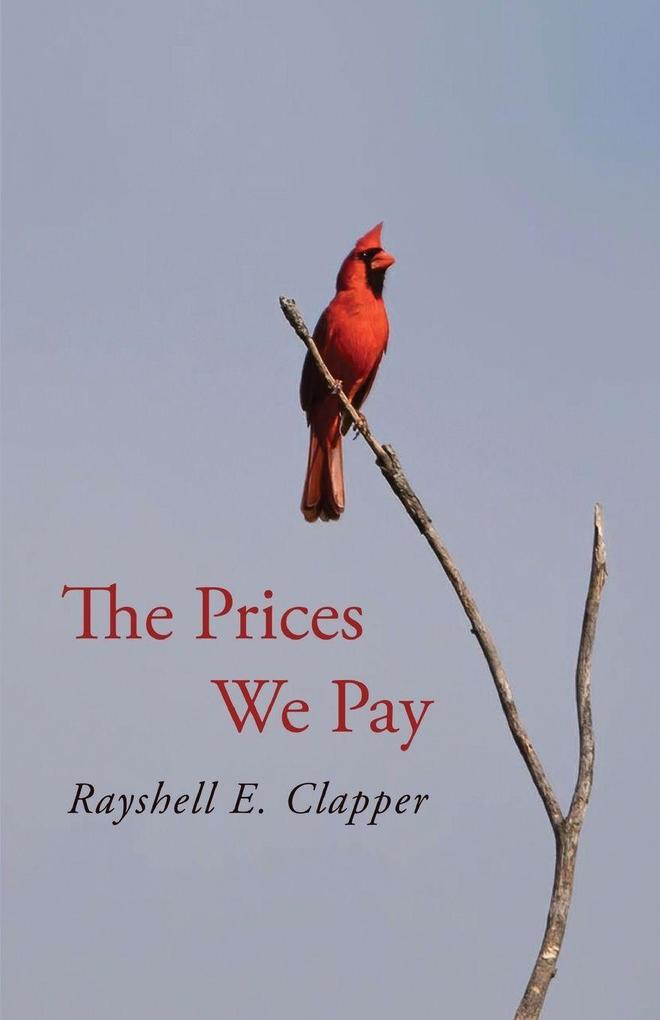 The Prices We Pay
