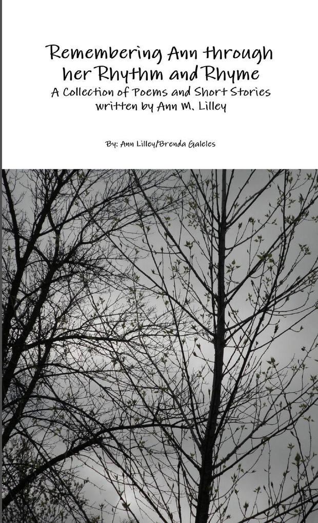 Remembering Ann through her Rhythm and Rhyme