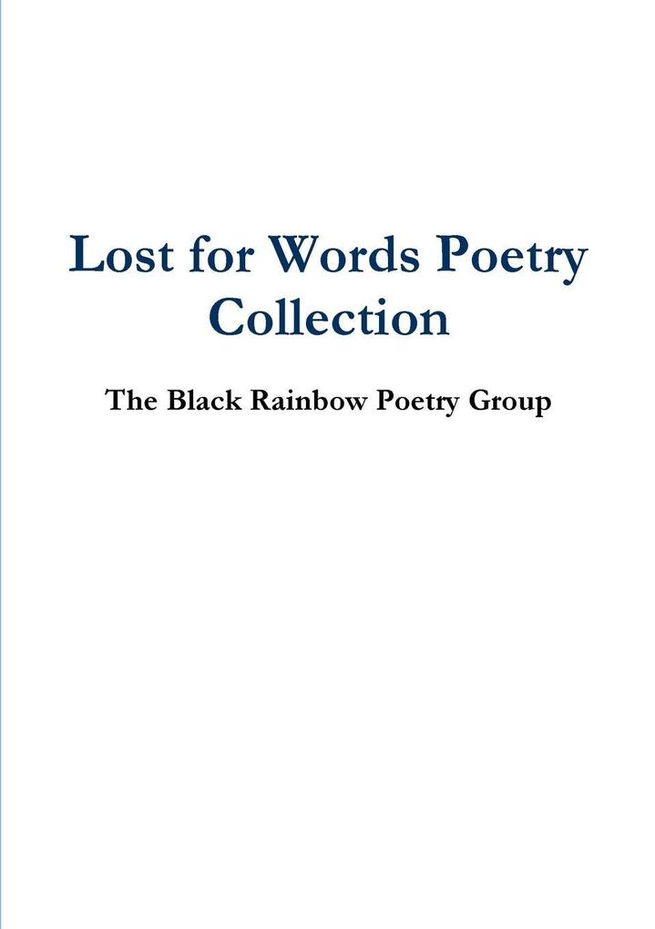 Lost for Words Poetry Collection