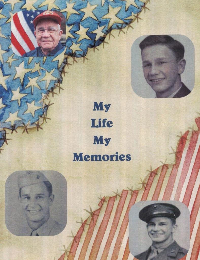 My Life My Memories