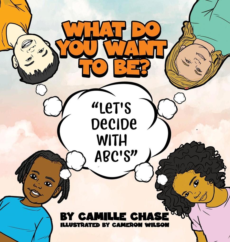 What Do You Want To Be? Let‘s Decide With ABC‘s