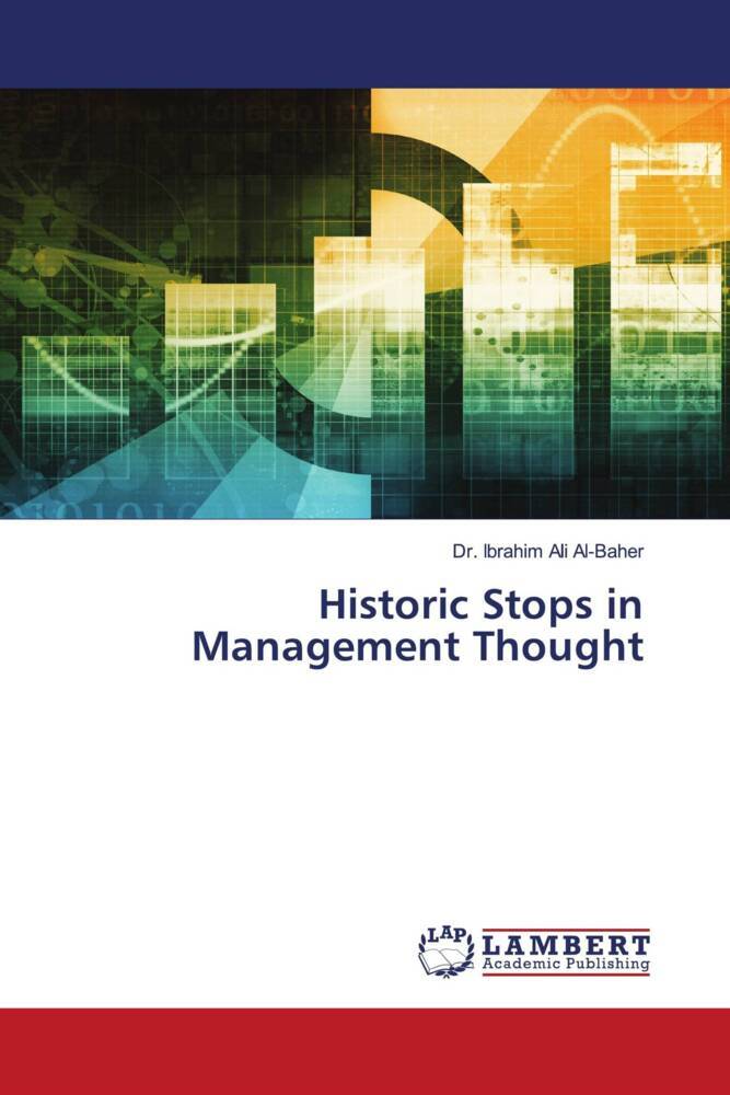 Historic Stops in Management Thought