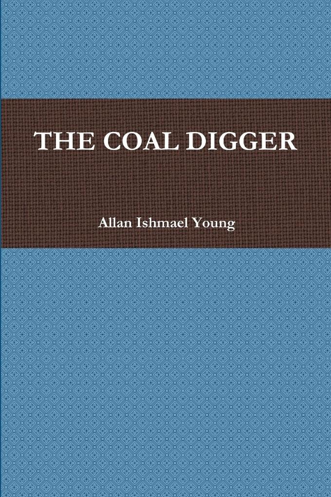 THE COAL DIGGER