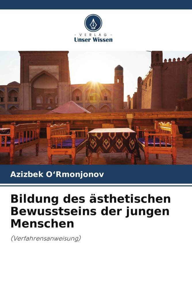 Bildung des ästhetischen Bewusstseins der jungen Menschen