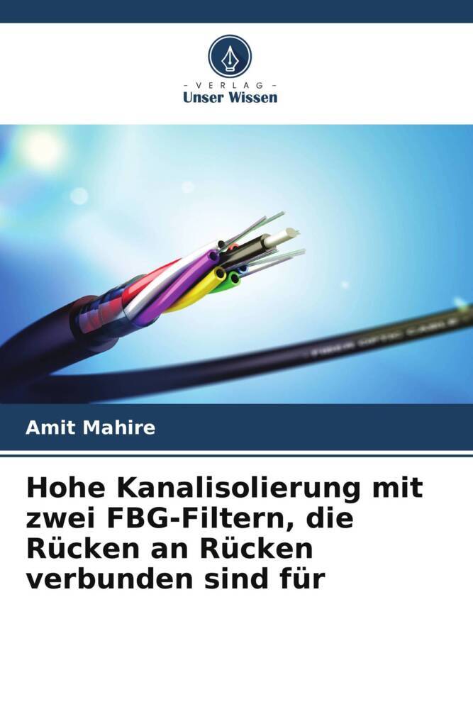 Hohe Kanalisolierung mit zwei FBG-Filtern die Rücken an Rücken verbunden sind für