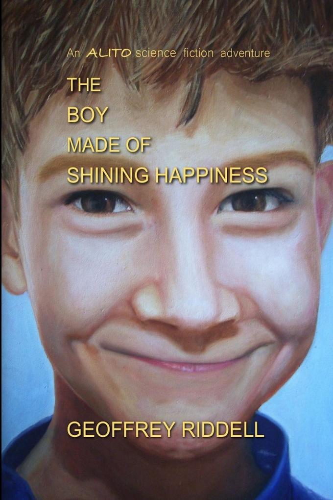 The Boy Made of Shining Happiness