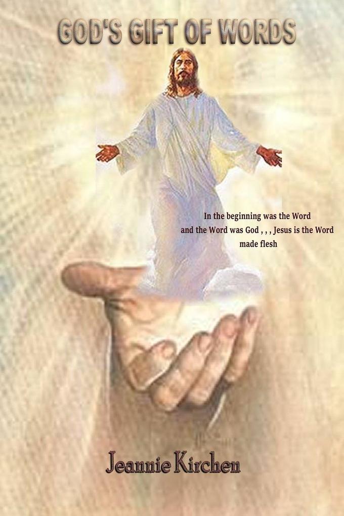 GOD'S GIFT OF WORDS