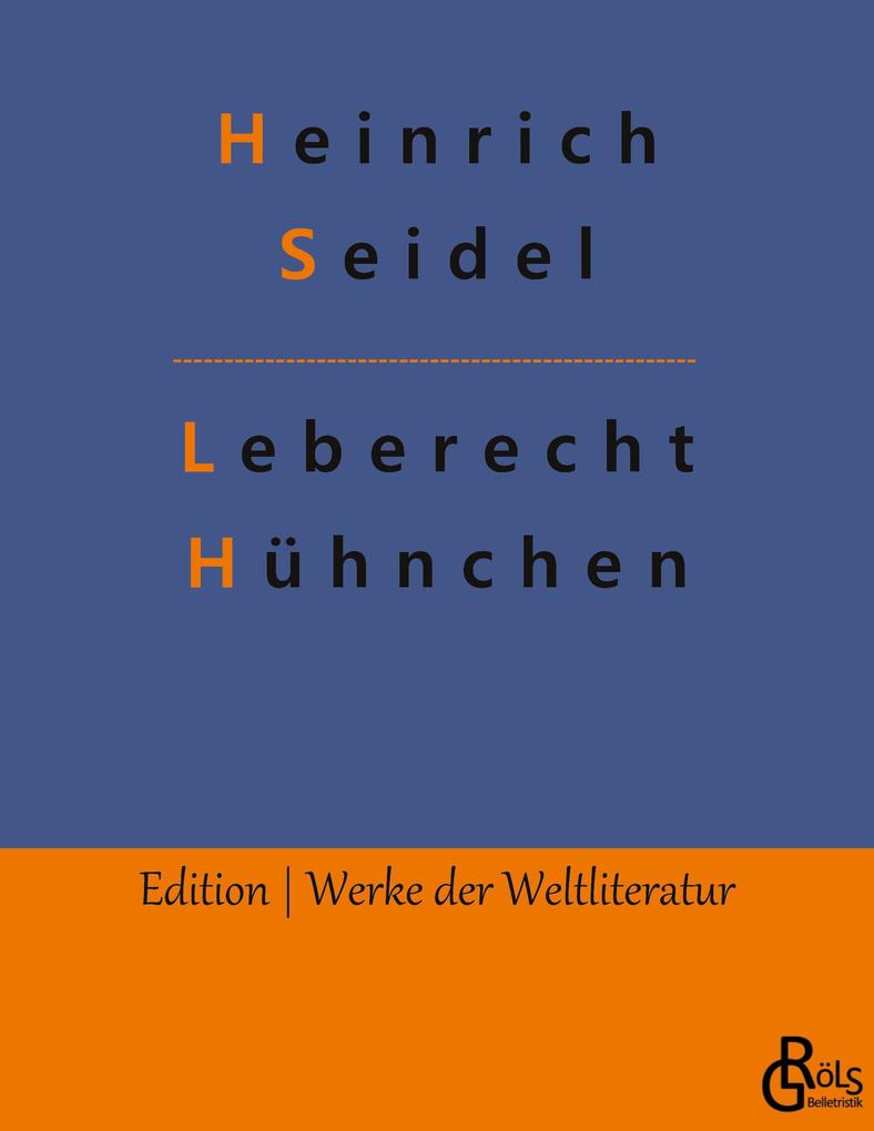 Leberecht Hühnchen