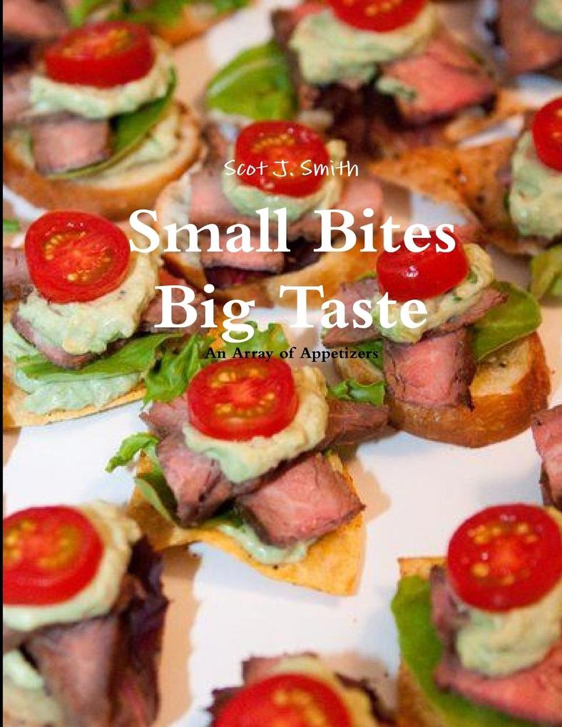 Small Bites Big Taste