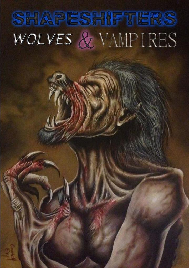 Shapeshifters Wolves and Vampires