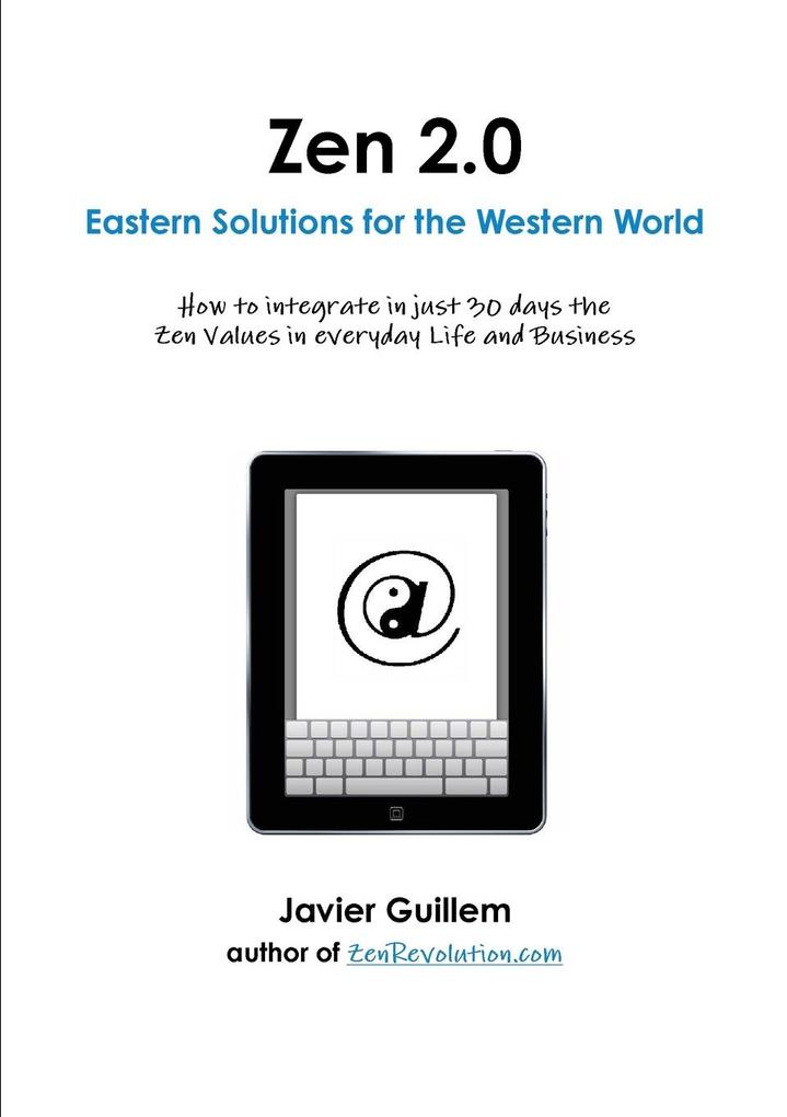 ZEN 2.0 Eastern Solutions for the Western World