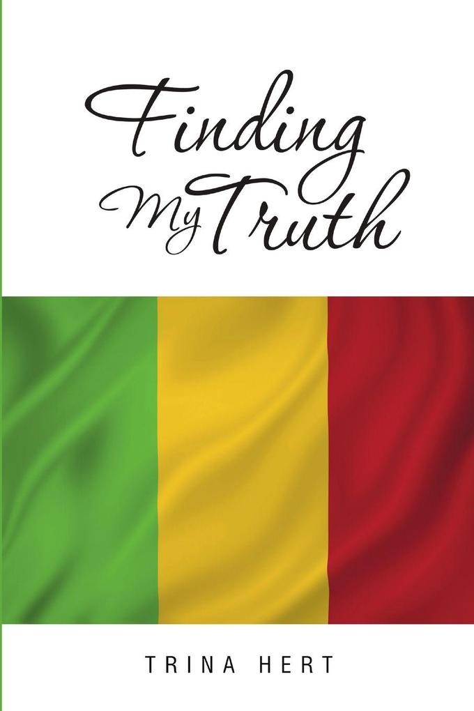 Finding My Truth