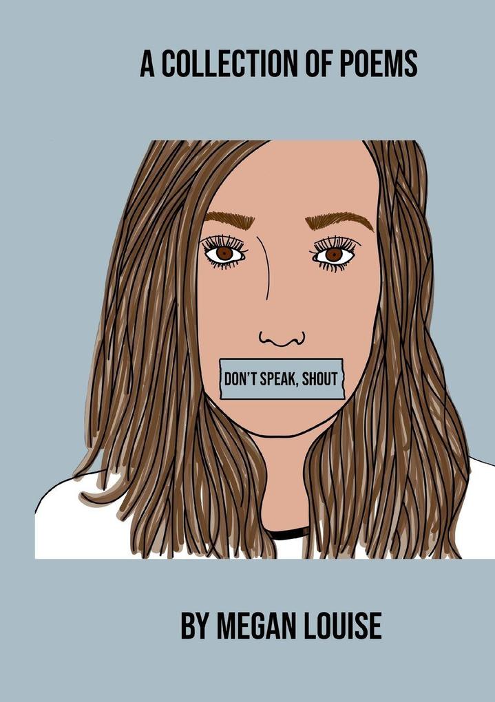 Don't Speak Shout.