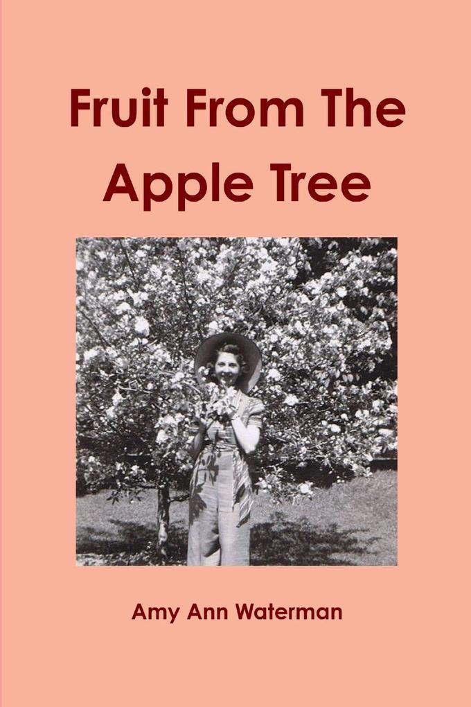 Fruit From The Apple Tree