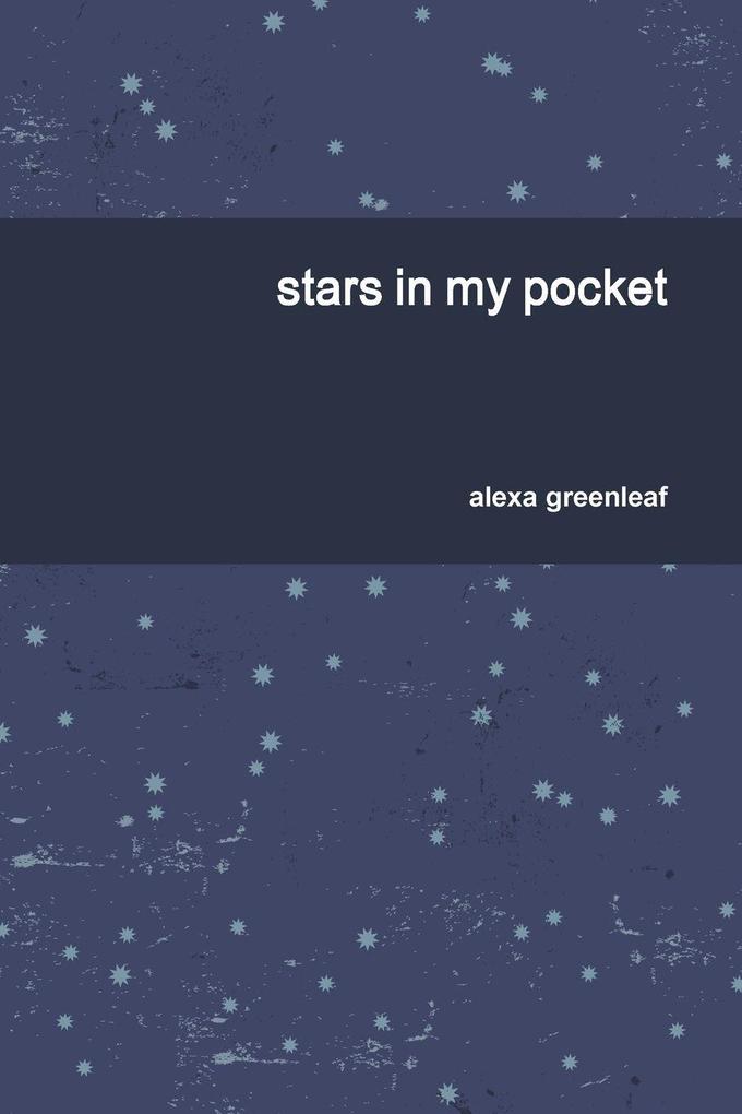 stars in my pocket