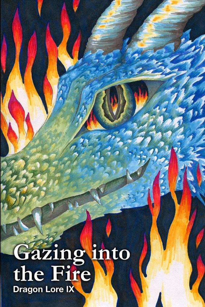 Dragon Lore IX - Gazing into the Fire