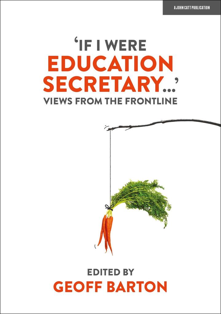 ‘If I Were Education Secretary...‘: Views from the frontline