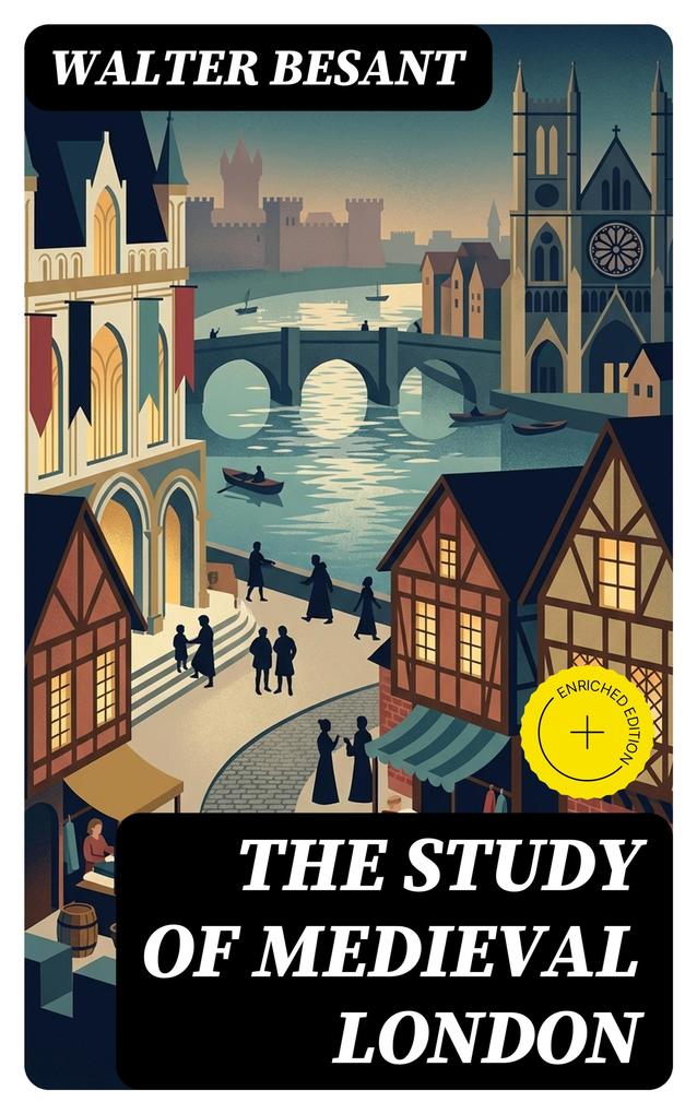 The Study of Medieval London
