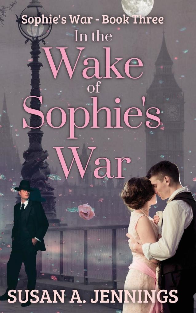 In the Wake of Sophie‘s War