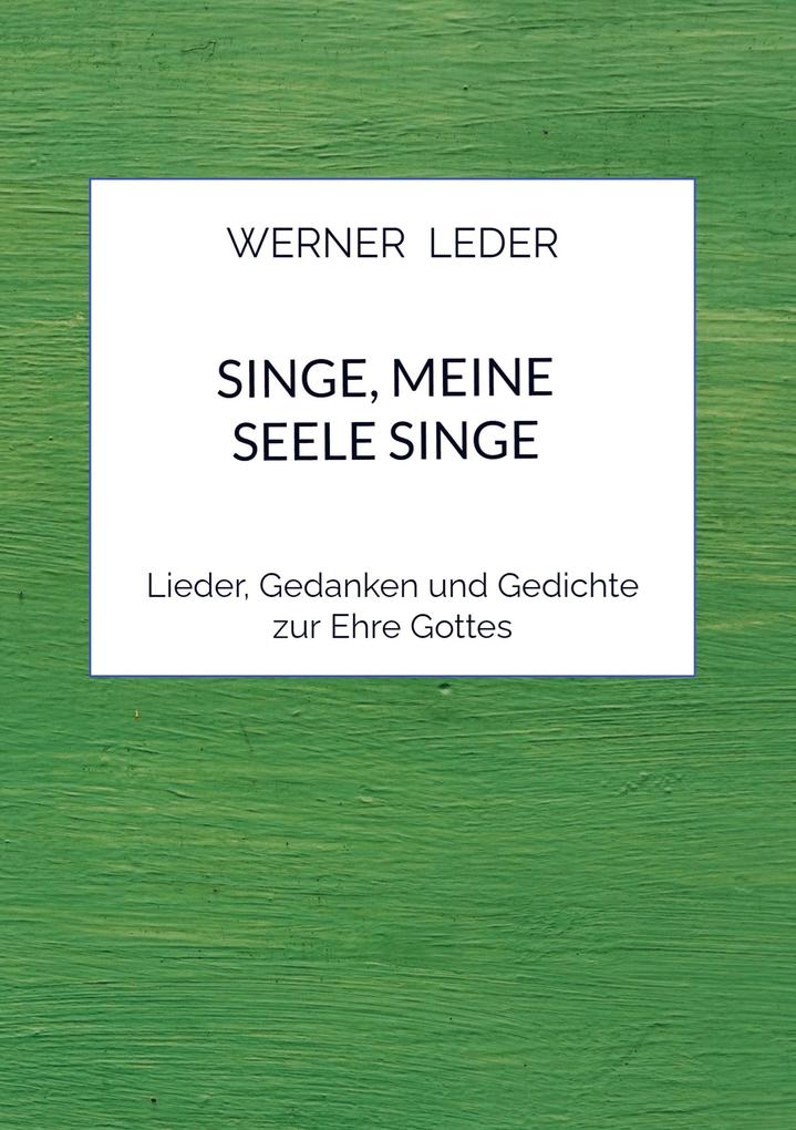 Singe Meine Seele Singe