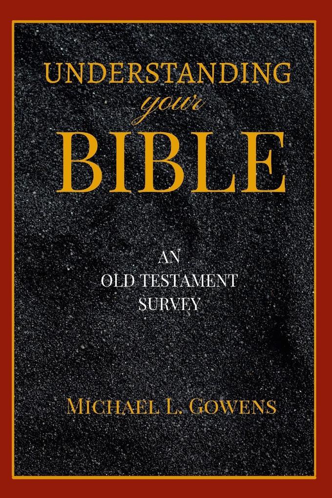 Understanding Your Bible