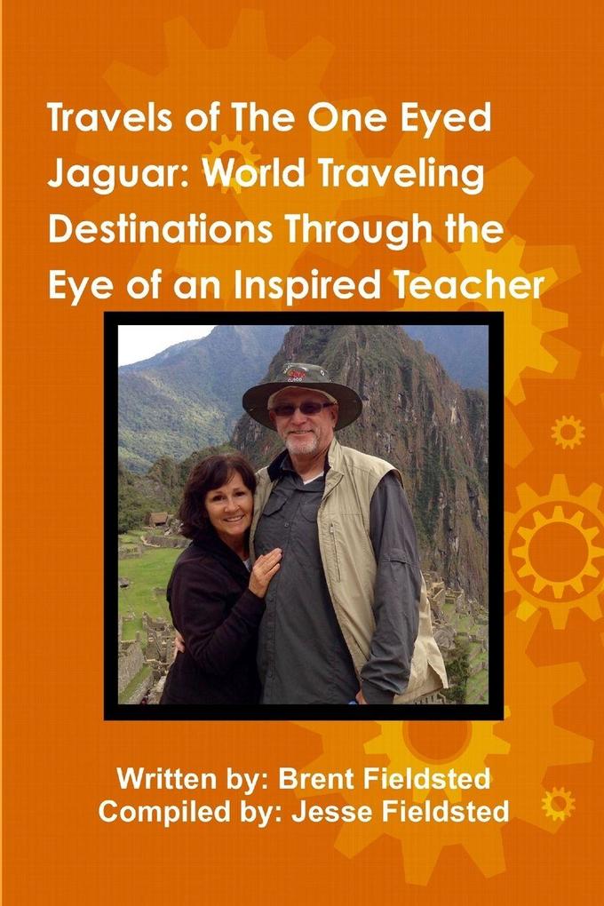 Travels of the One Eyed Jaguar