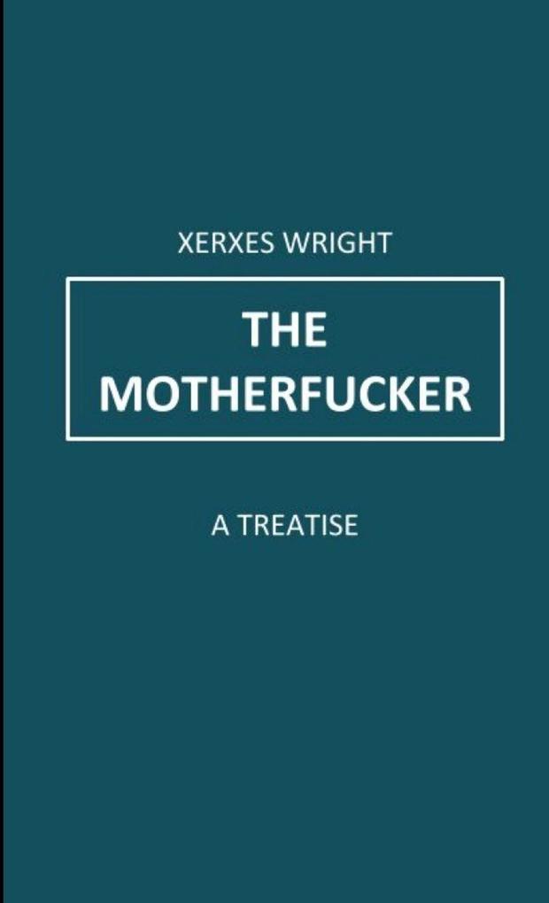 The Motherfucker