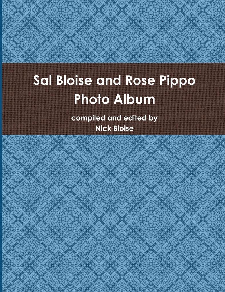 Sal Bloise and Rose Pippo Photo Album