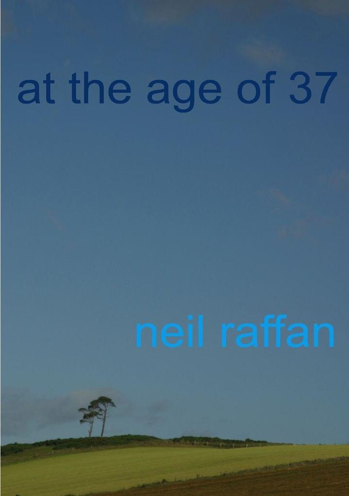 at the age of 37