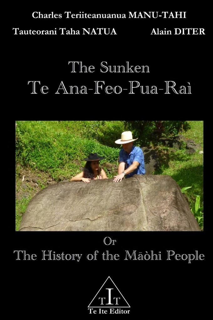 The Sunken Te Ana-Feo-Pua-Raì