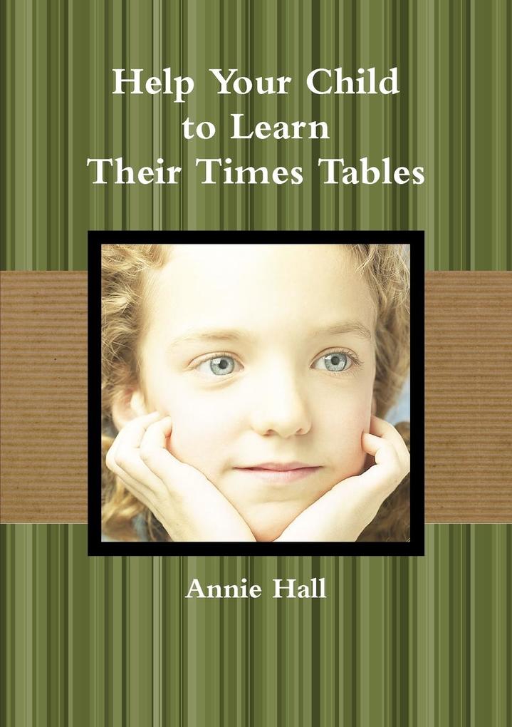 Help Your Child to Learn Their Times Tables