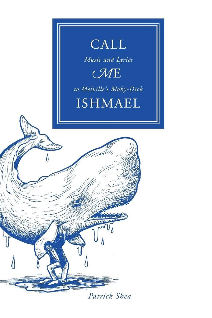 Call Me Ishmael
