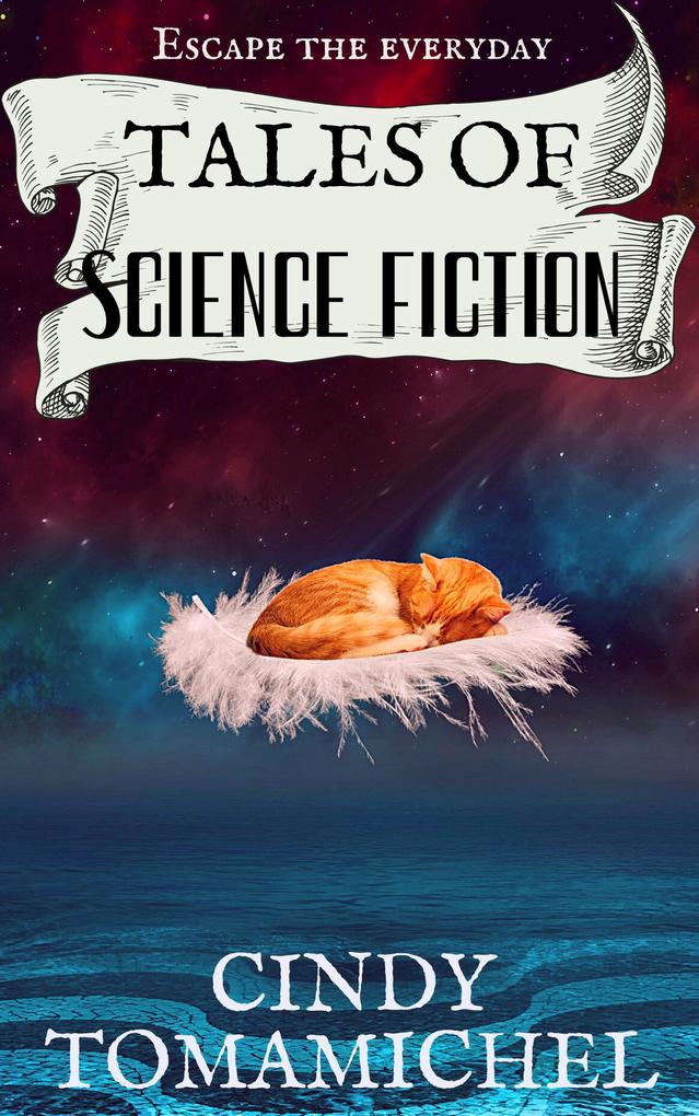 Tales of Science Fiction (Short Stories #3)