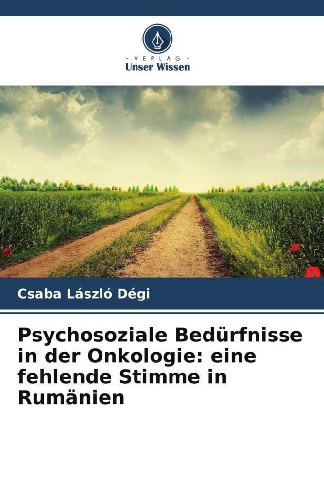Psychosoziale Bedürfnisse in der Onkologie: eine fehlende Stimme in Rumänien